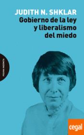 Cover Image: GOBIERNO DE LA LEY Y LIBERALISMO DEL MIEDO