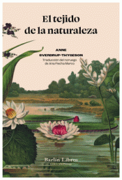Cover Image: EL TEJIDO DE LA NATURALEZA