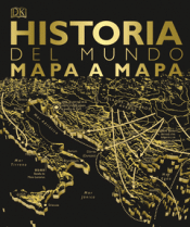 Cover Image: HISTORIA DEL MUNDO MAPA A MAPA