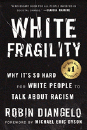 Imagen de cubierta: WHITE FRAGILITY: WHY IT'S SO HARD FOR WHITE PEOPLE TO TALK ABOUT RACISM