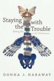 Cover Image: STAYING WITH THE TROUBLE