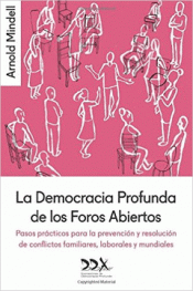 Imagen de cubierta: LA DEMOCRACIA PROFUNDA DE LOS FOROS ABIERTOS