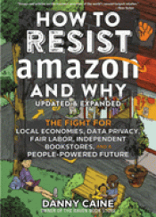 Cover Image: HOW TO RESIST AMAZON AND WHY