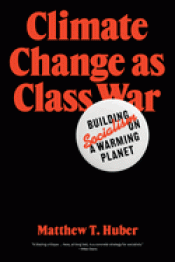Cover Image: CLIMATE CHANGE AS CLASS WAR