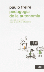 Imagen de cubierta: PEDAGOGIA DE LA AUTONOMÍA