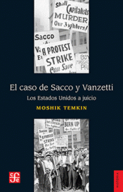 Imagen de cubierta: EL CASO DE SACCO Y VANZETTI