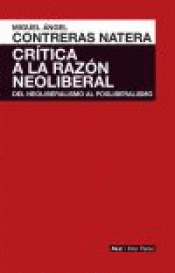 Imagen de cubierta: CRITICA A LA RAZON NEOLIBERAL