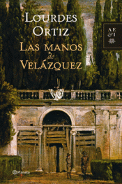 Imagen de cubierta: LAS MANOS DE VELÁZQUEZ