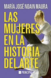 Cover Image: MUJERES EN LA HISTORIA DEL ARTE, LAS