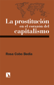 Cover Image: LA PROSTITUCIÓN EN EL CORAZÓN DEL CAPITALISMO