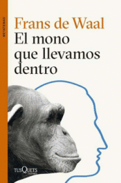 Cover Image: EL MONO QUE LLEVAMOS DENTRO