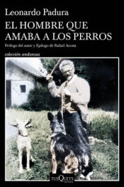 Cover Image: EL HOMBRE QUE AMABA A LOS PERROS