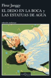 Cover Image: EL DEDO EN LA BOCA Y LAS ESTATUAS DE AGUA