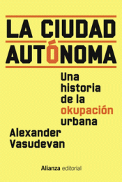 Cover Image: LA CIUDAD AUTÓNOMA