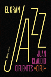 Cover Image: EL GRAN JAZZ