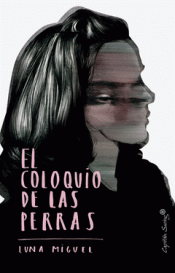Imagen de cubierta: EL COLOQUIO DE LAS PERRAS