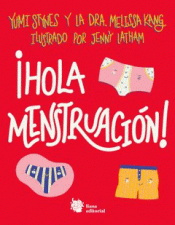 Cover Image: ¡HOLA MENSTRUACIÓN!
