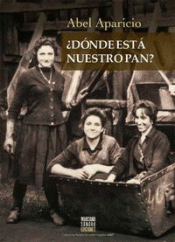 Imagen de cubierta: ¿DÓNDE ESTÁ NUESTRO PAN?