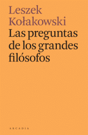Cover Image: LAS PREGUNTAS DE LOS GRANDES FILÓSOFOS