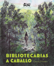 Cover Image: BIBLIOTECARIAS A CABALLO