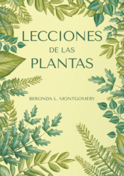 Cover Image: LECCIONES DE LAS PLANTAS