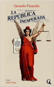 Cover Image: LA REPÚBLICA INESPERADA