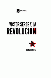 Cover Image: VICTOR SERGE Y LA REVOLUCIÓN