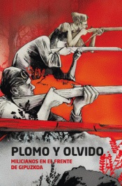Cover Image: PLOMO Y OLVIDO