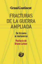 Cover Image: FRACTURAS DE LA GUERRA AMPLIADA