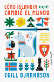 Cover Image: CÓMO ISLANDIA CAMBIÓ EL MUNDO