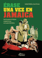Cover Image: ÉRASE UNA VEZ EN JAMAICA