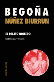 Cover Image: EL RELATO BOLLERO: EXPERIENCIA Y FICCIÓN