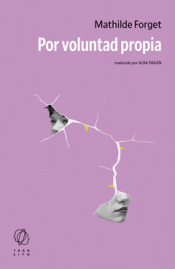 Cover Image: POR VOLUNTAD PROPIA