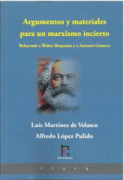 Cover Image: ARGUMENTOS Y MATERIALES PARA UN MARXISMO INCIERTO