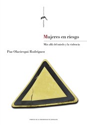 Cover Image: MUJERES EN RIESGO: MÁS ALLÁ DEL MIEDO Y LA VIOLENCIA