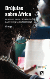 Imagen de cubierta: BRÚJULAS SOBRE ÁFRICA