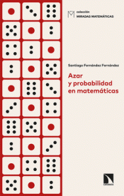 Imagen de cubierta: AZAR Y PROBABILIDAD EN MATEMÁTICAS