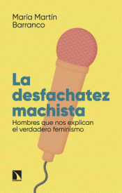 Cover Image: LA DESFACHATEZ MACHISTA