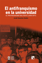 Cover Image: EL ANTIFRANQUISMO EN LA UNIVERSIDAD