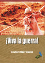 Imagen de cubierta: VIVA LA GUERRA