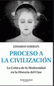 Imagen de cubierta: PROCESO A LA CIVILIZACIÓN