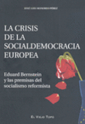 Imagen de cubierta: LA CRISIS DE LA SOCIALDEMOCRACIA EUROPEA