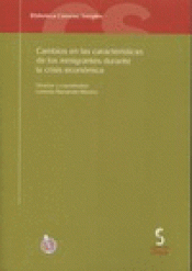 Imagen de cubierta: CAMBIOS EN LAS CARACTERÍSTICAS DE LOS INMIGRANTES DURANTE LA CRISIS ECONÓMICA