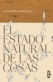 Imagen de cubierta: EL ESTADO NATURAL DE LAS COSAS