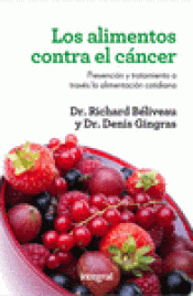 Imagen de cubierta: LOS ALIMENTOS CONTRA EL CÁNCER