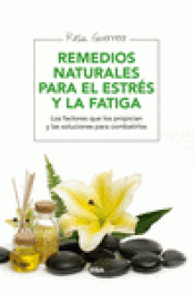 Imagen de cubierta: REMEDIOS NATURALES PARA EL ESTRÉS Y LA FATIGA