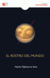 Imagen de cubierta: EL ROSTRO DEL MUNDO