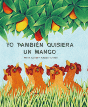 Imagen de cubierta: YO TAMBIÉN QUISIERA UN MANGO