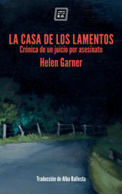 Cover Image: LA CASA DE LOS LAMENTOS