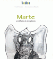 Imagen de cubierta: MARTE UN ELEFANTE DE OTRO PLANETA